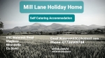 Mill Lane Holiday Home